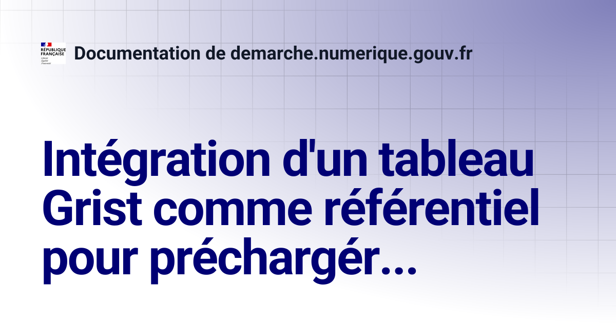 int-gration-d-un-tableau-grist-comme-r-f-rentiel-pour-pr-charg-r-des